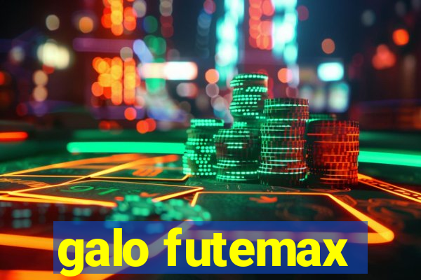 galo futemax